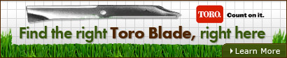 Find the right Toro Blade, right here